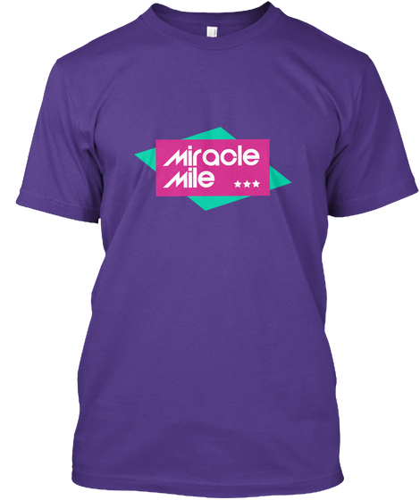 Miracle Mile Shirt